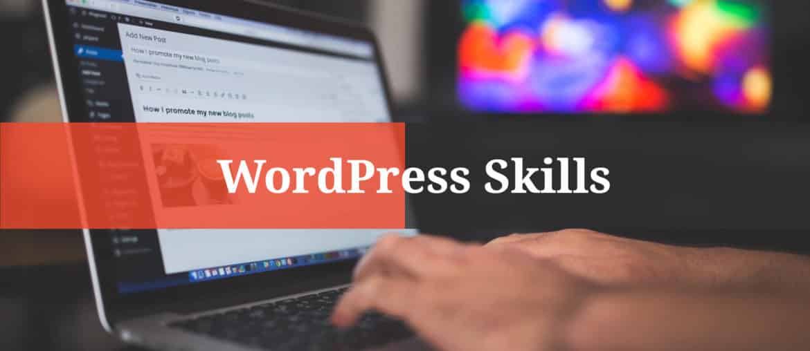 WordPress Skills