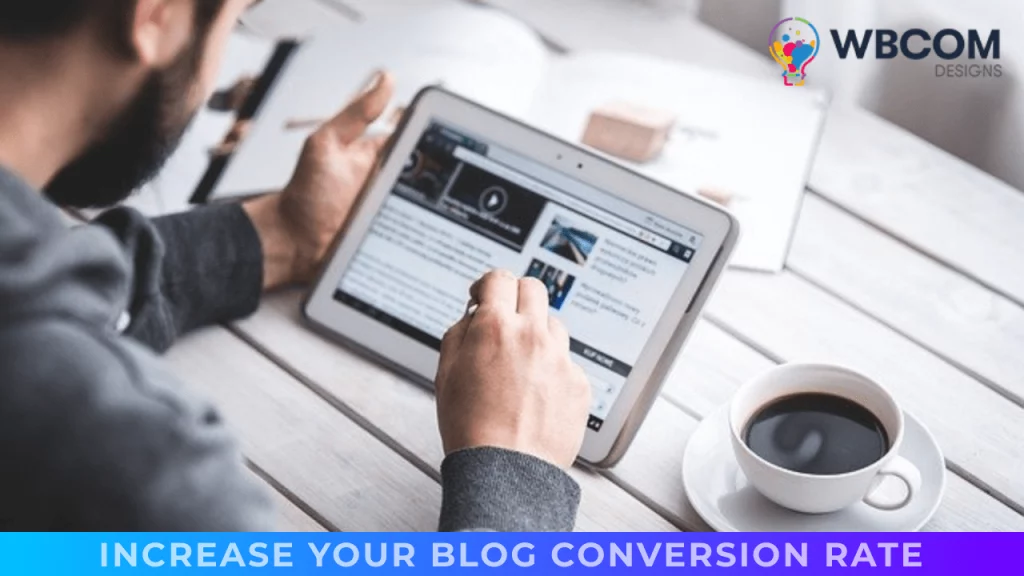 increase your blog conversion rate